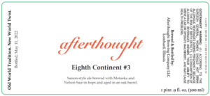 Afterthought Brewing Company Eighth Continent #3 August 2022