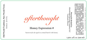 Afterthought Brewing Company Honey Expression August 2022