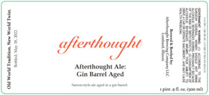 Afterthought Brewing Company Afterthought Ale: Gin Barrel Aged August 2022