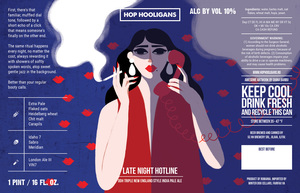 Hop Hooligans Late Night Hotline August 2022