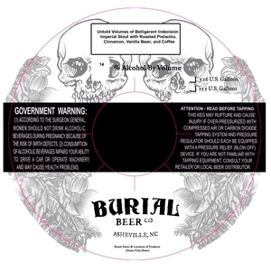 Burial Beer Co. Untold Volumes Of Belligerent Indecision