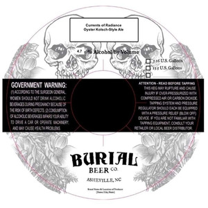 Burial Beer Co. Currents Of Radiance
