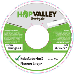 Hop Valley Brewing Co. Robotoberfest August 2022