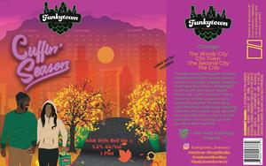 Funkytown Brewery Cuffin' Season