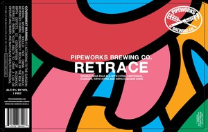 Pipeworks Brewing Co Retrace