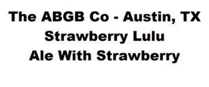Strawberry Lulu Ale August 2022