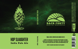 Back Forty Beer Co. Birmingham Hop Slaughter