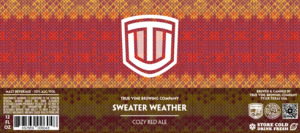 True Vine Brewing Company Sweater Weather