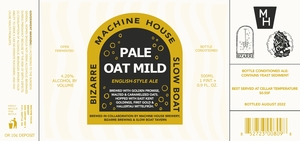 Machine House Brewery Pale Oat Mild August 2022