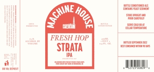 Machine House Brewery Fresh Hop Strata IPA August 2022