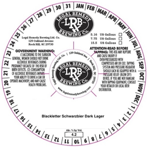 Legal Remedy Brewing Blackletter Schwarzbier Dark Lager August 2022