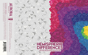 Aurora Brewing Co Hempispheric Differences