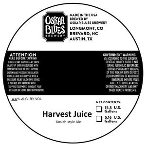 Oskar Blues Brewery Harvest Juice