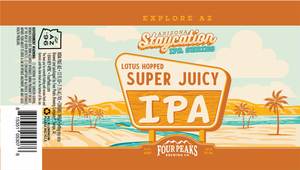 Four Peaks Brewing Company Lotus Hopped Super Juicy IPA September 2022