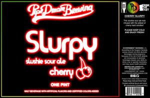 Pipe Dream Brewing Slurpy:cherry
