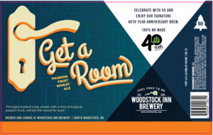 Woodstock Inn Brewery Get A Room Passion Fruit Wheat September 2022