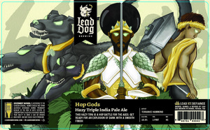 Lead Dog Brewing Hop Gods