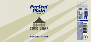 Perfect Plain Coco Gnar