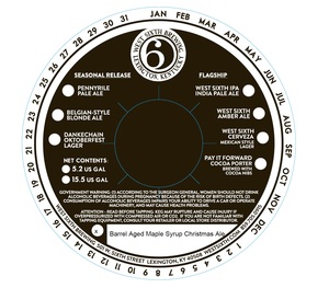 West Sixth Brewing Barrel Aged Maple Syrup Christmas Ale January 2023