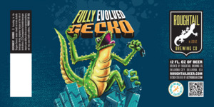 Roughtail Brewing Co. Fully Evolved Gecko