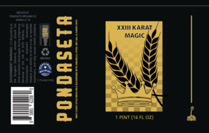 Pondaseta Xxiii Karat Magic