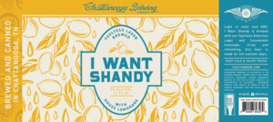 I Want Shandy Shandy Lager