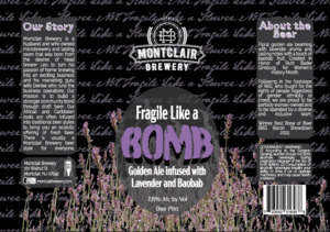 Montclair Brewery Fragile Like A Bomb Lavender Ale January 2023