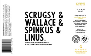 Belleflower Brewing Co. Scrugsy & Wallace & Spinkus & Linus January 2023