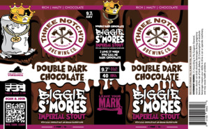Three Notch'd Brewing Co. Double Dark Chocolate Biggie S'mores January 2023