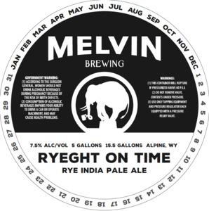 Melvin Brewing Ryeght On Time January 2023