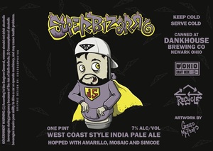 Dankhouse Brewing Co Super Bizarro