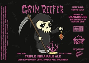 Dankhouse Brewing Co Grim Reefer