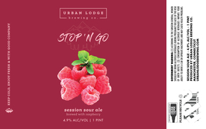 Urban Lodge Brewing Co. Stop 'n Go Raspberry Sour