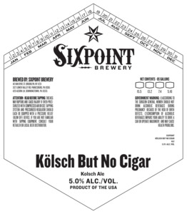 Sixpoint Kolsch But No Cigar