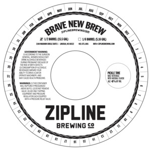 Zipline Brewing Co Pickle Time January 2023