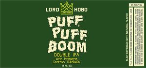 Lord Hobo Puff Puff Boom February 2023