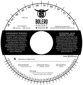 Bolero Snort Brewery Bullhalla