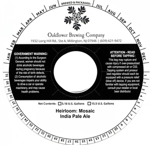 Oakflower Brewing Company Heirloom: Mosaic