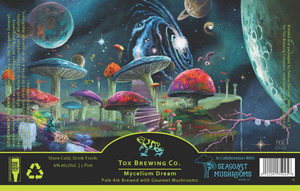 Tox Brewing Co. Mycelium Dream January 2023