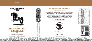 Ponysaurus Brewing Belgian-style Single January 2023