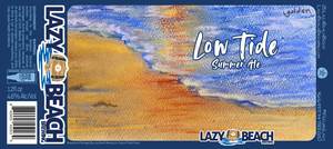 Lazy Beach Brewing Low Tide