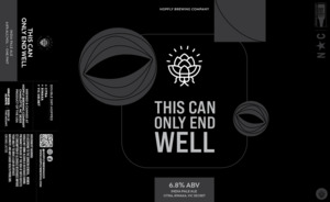 Hopfly Brewing Company This Can Only End Well