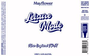 Mayflower Leisure Mode New England IPA