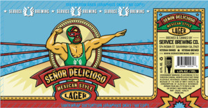 Service Brewing Co. Senor Delicioso