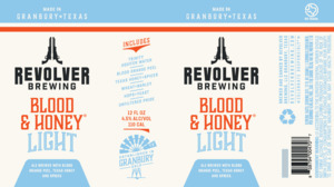 Revolver Brewing Blood & Honey Light