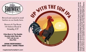 The Brewery At Maple View Farm Up With The Sun