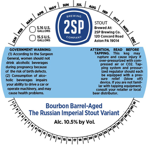 2sp Brewing Company Bourbon Barrel-aged The Russian Imperial Stout Variant February 2023