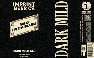 Imprint Beer Co. Mild Enthusiasm