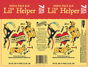 Mother's Brewing Company Lil' Helper IPA January 2023