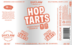 Duclaw Brewing Co. Hop Tarts Strawberry Banana Milkshake IPA January 2023